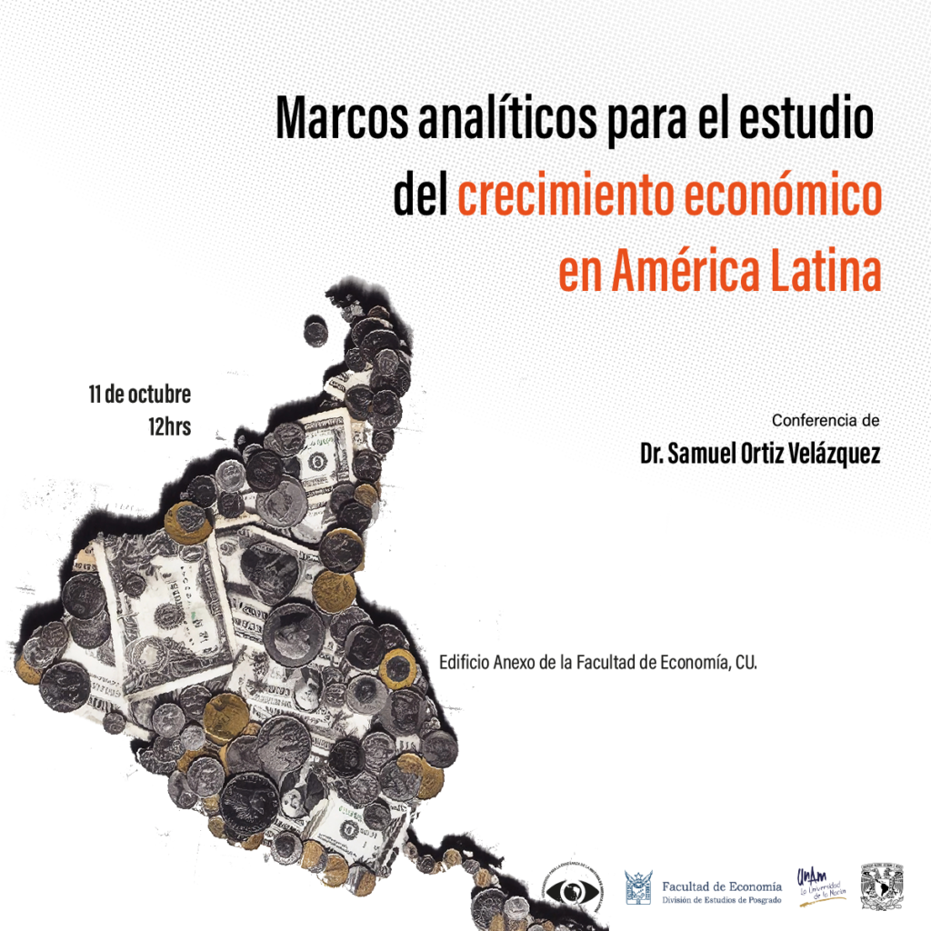 Conferencia sobre Marcos analíticos para el estudio del crecimiento económico en América Latina